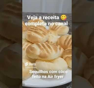 sequilhos com coco feito na air fryer