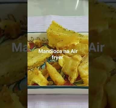 mandioca air fryer