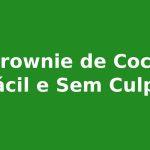 Brigadeiro de Chocolate 70% Leve e Perfeito para Dieta